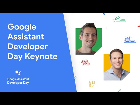Google Assistant Developer Day 2020 Keynote
